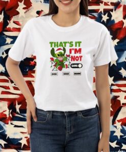 Stitch That’s It I’m Not Going T-Shirt