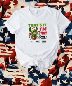 Stitch That’s It I’m Not Going T-Shirt