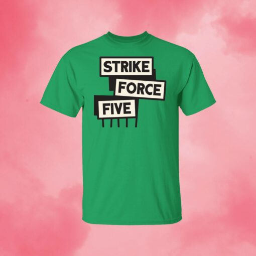 Strike Force Five Unisex TShirt