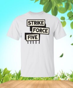Strike Force Five Unisex TShirt