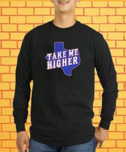 Official Texas Take Me Higher T-Shirt