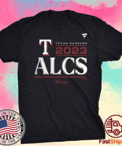 Official Texas Rangers Alcs 2023 American League Division Series T-Shirt