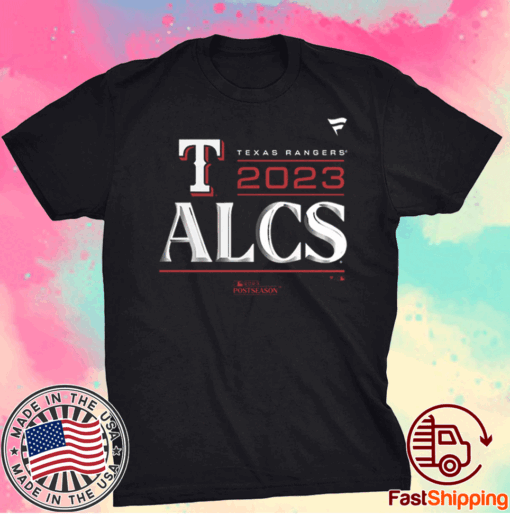 Official Texas Rangers Alcs 2023 American League Division Series T-Shirt