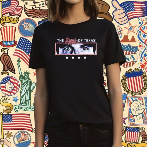 The Eyes of Texas T-Shirt