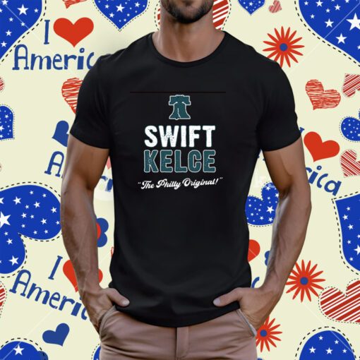 The Philly Original Swift Kelce T-Shirt