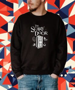 The Scary Door Halloween Tee shirt