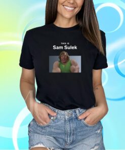 This Is Sam Sulek Shirt