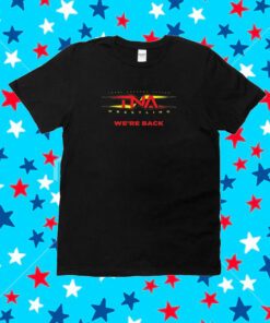 Tna Wrestling We’re Back Shirt