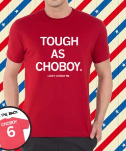 Tough As Choboy T-Shirt