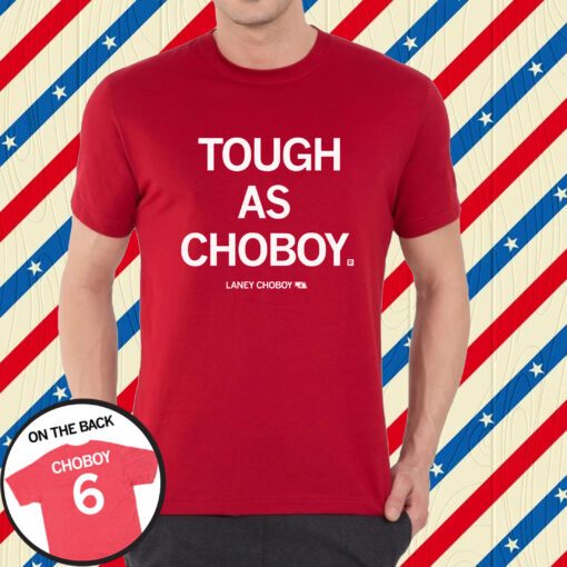 Tough As Choboy T-Shirt