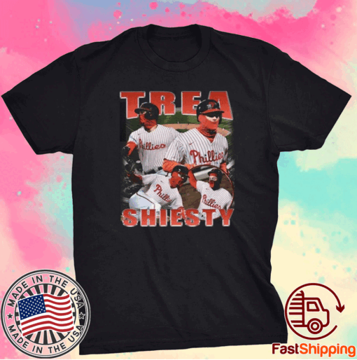 Trea Shiesty Philadelphia Phillies Tee Shirt