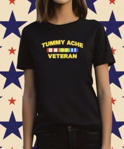 Tummy Ache Veteran Tee Shirt