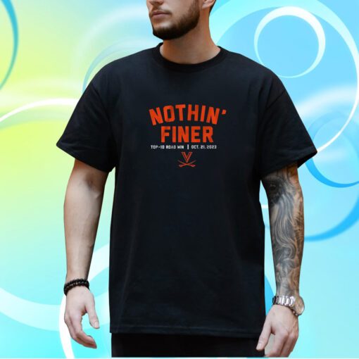 UVA Football: Nothin' Finer Shirt