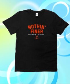 UVA Football: Nothin' Finer Shirt