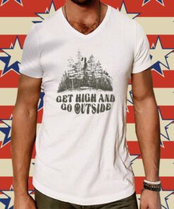 Wavey Goods Get High And Go Outside T-Shirt