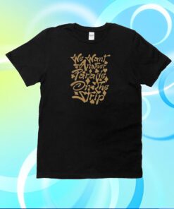 We Want Another Parade On The Strip Shirt