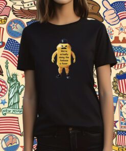 We're Actually Doing The Fase A Favor T-Shirt