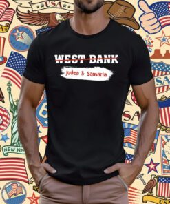 West Bank Judea & Samaria Israel's Biblical Heartland T-Shirt