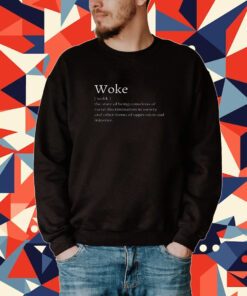 Woke Definition Tee shirt