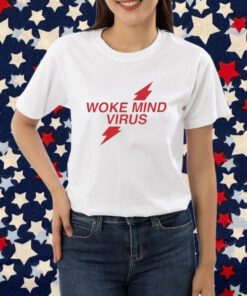 Woke Mind Virus Poppers T-Shirt