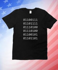 01101101 Binary Gottem Unisex Shirts
