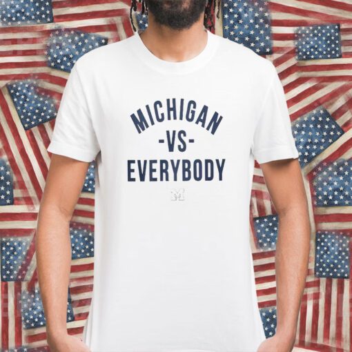 Jim Harbaugh Michigan Vs Everybody Shirt