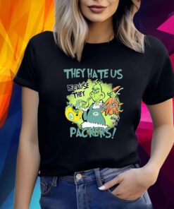Grinch They Hate Us Because They Ain’t Us Packers Shirt