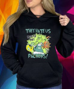 Grinch They Hate Us Because They Ain’t Us Packers Shirt
