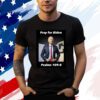 Official Pray For Biden Psalms 109 8 T-Shirt