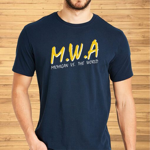 Mwa Michigan Vs The World T-Shirt