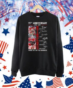 77th Anniversary 1946 – 2023 Niners Thank You For The Memories TShirt