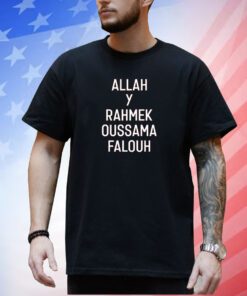 Achraf Hakimi Allah Y Rahmek Oussama Falouh Shirt