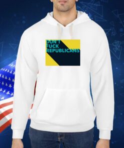 Angela Belcamino Don’T Fuck Republicans TShirts