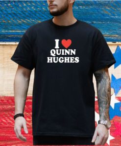 Ashton I Love Quinn Hughes T-Shirt