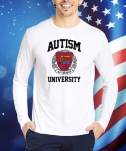 Autism University Autismus TShirts