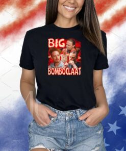 Big Bomboclaat T-Shirts
