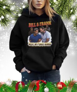 Bill And Frank Shirts hoodie