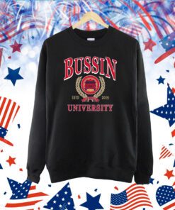 Bussin University TShirts