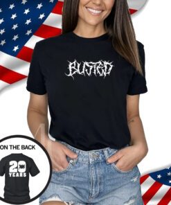 Busted 20 Years Shirt