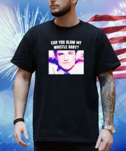 Can You Blow My Whistle Baby Shirt