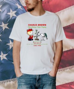 Charlie Brown Christmas Tree Farm Open Daily Until Dec 24 Selling Since 1950 T-Shirt