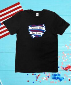 Colorado Avalanche Moms Trip For Lana Unisex Shirt