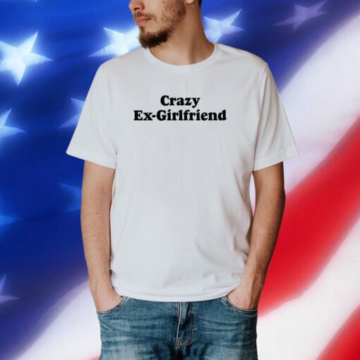 Crazy Ex- Girlfriend T-Shirt