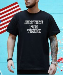 Crispywrestlin Justice For Trick T-Shirt