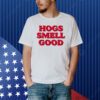 Danyelle Musselman Hogs Smell Good Shirt