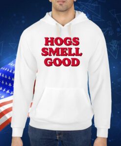 Danyelle Musselman Hogs Smell Good Shirts
