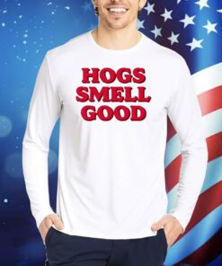 Danyelle Musselman Hogs Smell Good Shirts