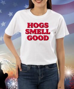 Danyelle Musselman Hogs Smell Good TShirts