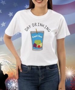 Day Drinking Capri-Sun Shirts