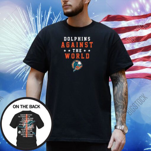 Dolphins Againt The World T-Shirt